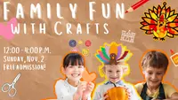 Family Fun with Crafts!